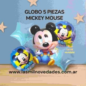 GLOBO 5 PIEZAS "MICKEY MOUSE" Globo principal 70 cms aprox y 4 de 45 cms aprox