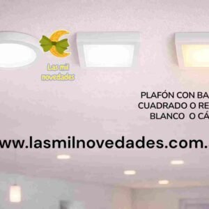 PLAFON **CON BASE** 18 watts CUADRADO o REDONDO Blanco o Cálido