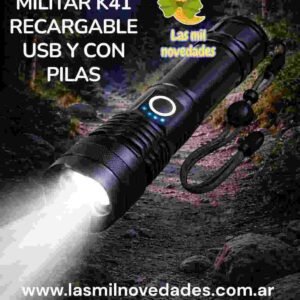 LINTERNA MILITAR K41 RECARGABLE USB Y CON PILAS